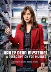 Hailey Dean Mysteries: A Prescription for Murder