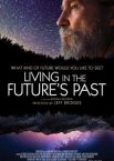 Living in the Future's Past