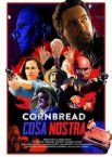 Cornbread Cosa Nostra