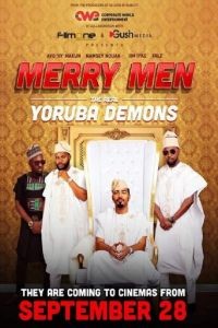 Merry Men: The Real Yoruba Demons