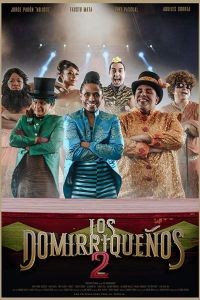 Los Domirriqueños 2