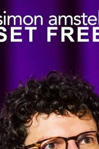 Simon Amstell: Set Free