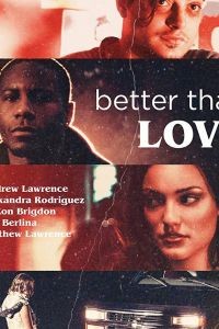 Better Than Love