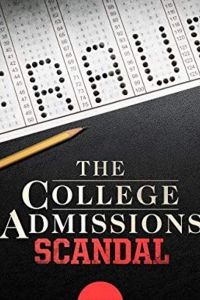 The College Admissions Scandal