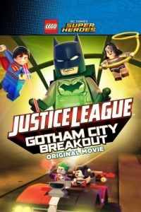 LEGO супергерои DC: Лига справедливости – Прорыв Готэм-сити